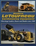 Cover: Modern LeTourneau Earthmoving Equipment - Iconografix,U.S.