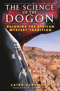 Enlarge image Cover: The Science of the Dogon - Inner Traditions Bear and Company