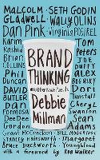 Abbildung von: Brand Thinking and Other Noble Pursuits - Allworth Press,U.S.