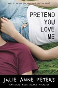 Cover: Pretend You Love Me - Little, Brown Books for Young Readers