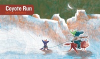 Enlarge image Cover: Coyote Run - Enchanted Lion Books