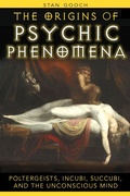 Cover: The Origins of Psychic Phenomena - Inner Traditions Bear and Company