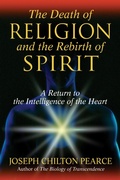Cover: The Death of Religion and the Rebirth of Spirit - Park Street Press,U.S.