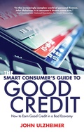 Cover: The Smart Consumer's Guide to Good Credit - Allworth Press,U.S.