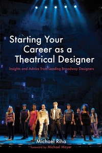 Abbildung von: Starting Your Career as a Theatrical Designer - Allworth Press,U.S.