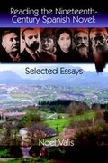 Cover: Reading the Nineteenth-Century Spanish Novel - Juan de La Cuesta-Hispanic Monographs