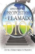 Cover: Descubra Su Proposito y su Llamado en Dios - Erj Publicaciones