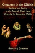 Cover: Cervantes in the Middle - Juan de La Cuesta-Hispanic Monographs