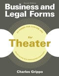Cover: Business and Legal Forms for Theater, Second Edition - Allworth Press,U.S.