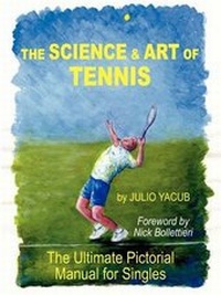 Abbildung von: The Science and Art of Tennis - Hats Off Books