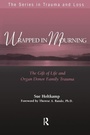 Cover: Wrapped in Mourning - Brunner-Routledge