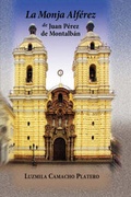 Cover: La Monja Alfrez de Juan Perez de Montalban - Juan de La Cuesta-Hispanic Monographs