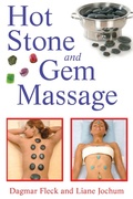 Cover: Hot Stone and Gem Massage - Healing Arts Press