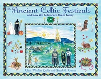Abbildung von: The Ancient Celtic Festivals - Inner Traditions Bear and Company