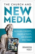 Cover: The Church and New Media - Our Sunday Visitor Inc.,U.S.