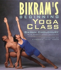 Abbildung von: Bikram's Beginning Yoga Class - Jeremy P Tarcher