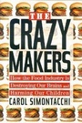 Cover: The Crazy Makers - Jeremy P Tarcher