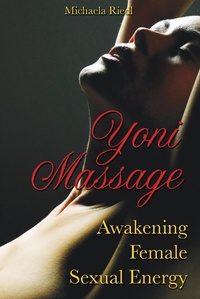 Abbildung von: Yoni Massage - Destiny Books,U.S.
