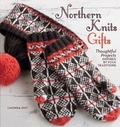 Cover: Northern Knits Gifts - Interweave Press Inc