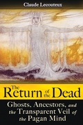 Bild: The Return of the Dead - Inner Traditions Bear and Company