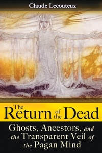 Bild: The Return of the Dead - Inner Traditions Bear and Company