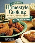 Cover: Jeanne Jones Homestyle Cooking Made Healthy - Rodale Press