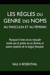 Abbildung von: Les regles du genre des noms au masculin et au feminin - Hats Off Books