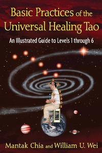 Abbildung von: Basic Practices of the Universal Healing Tao - Destiny Books,U.S.