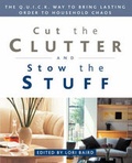 Cover: Cut The Clutter And Stow The Stuff - Rodale Press