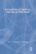 Cover: A Casebook of Cognitive Therapy for Psychosis - Brunner-Routledge