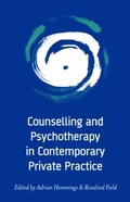 Cover: Counselling and Psychotherapy in Contemporary Private Practice - Routledge