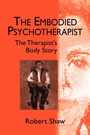 Cover: The Embodied Psychotherapist - Brunner-Routledge