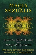 Cover: Magia Sexualis - Inner Traditions Bear and Company