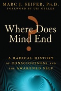 Cover: Where Does Mind End? - Park Street Press,U.S.