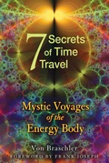 Cover: Seven Secrets of Time Travel - Destiny Books,U.S.