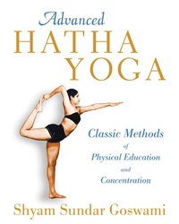 Abbildung von: Advanced Hatha Yoga - Inner Traditions Bear and Company