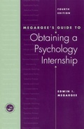 Cover: Megargee's Guide to Obtaining a Psychology Internship - Brunner-Mazel Inc