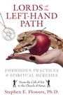 Cover: Lords of the Left-Hand Path - Inner Traditions Bear and Company