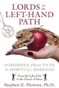 Enlarge image Cover: Lords of the Left-Hand Path - Inner Traditions Bear and Company