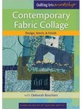 Cover: Contemporary Fabric Collage Design Stitch & Finish DVD - Interweave Press Inc