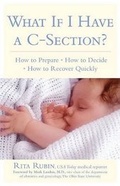 Cover: What If I Have a C-Section? - Rodale Books
