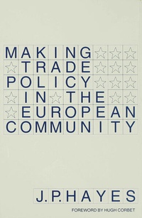 Enlarge image Cover: Making Trade Policy in the European Community - Palgrave Macmillan