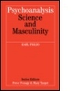 Cover: Psychoanalysis Science and Masculinity - Brunner-Routledge
