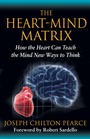 Cover: The Heart-Mind Matrix - Park Street Press,U.S.