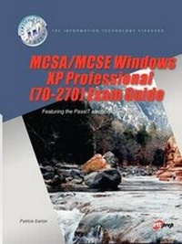 Abbildung von: MCSA/MCSE Windows XP Professional (70-270) Exam Guide - Eitprep Llp