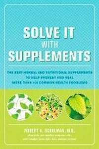 Enlarge image Cover: Solve It With Supplements - Rodale Press
