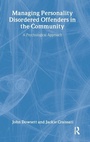 Cover: Managing Personality Disordered Offenders in the Community - Routledge