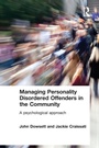 Cover: Managing Personality Disordered Offenders in the Community - Routledge