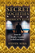 Cover: Secret Societies of America's Elite - Destiny Books