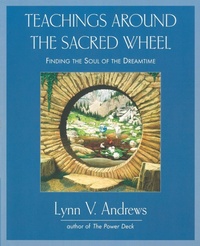 Abbildung von: Teachings Around the Sacred Wheel - Jeremy P Tarcher